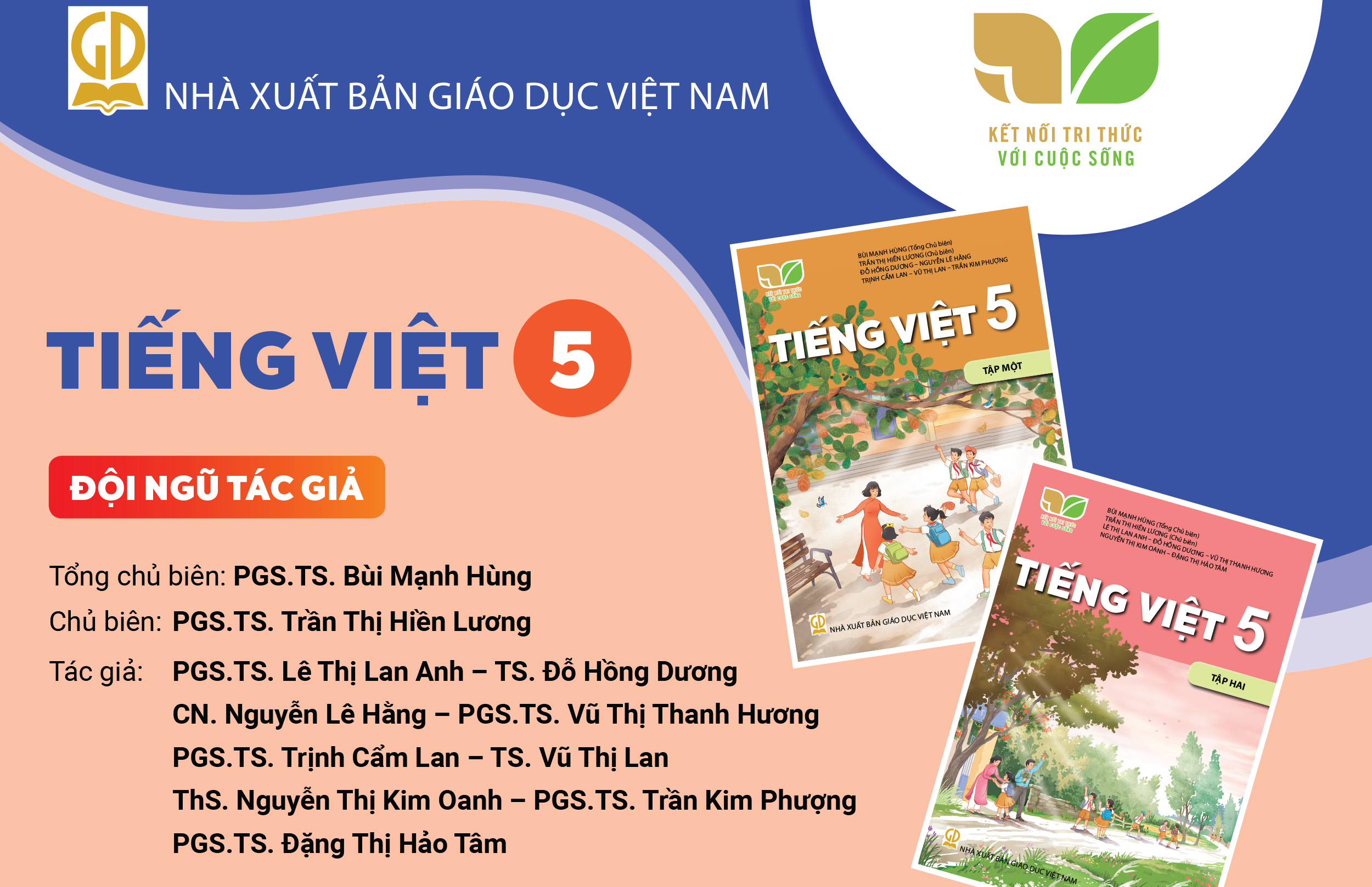 Infographic giới thiệu sách giáo khoa Tiếng Việt lớp 5 - Bộ sách Kết nối tri thức với cuộc sống