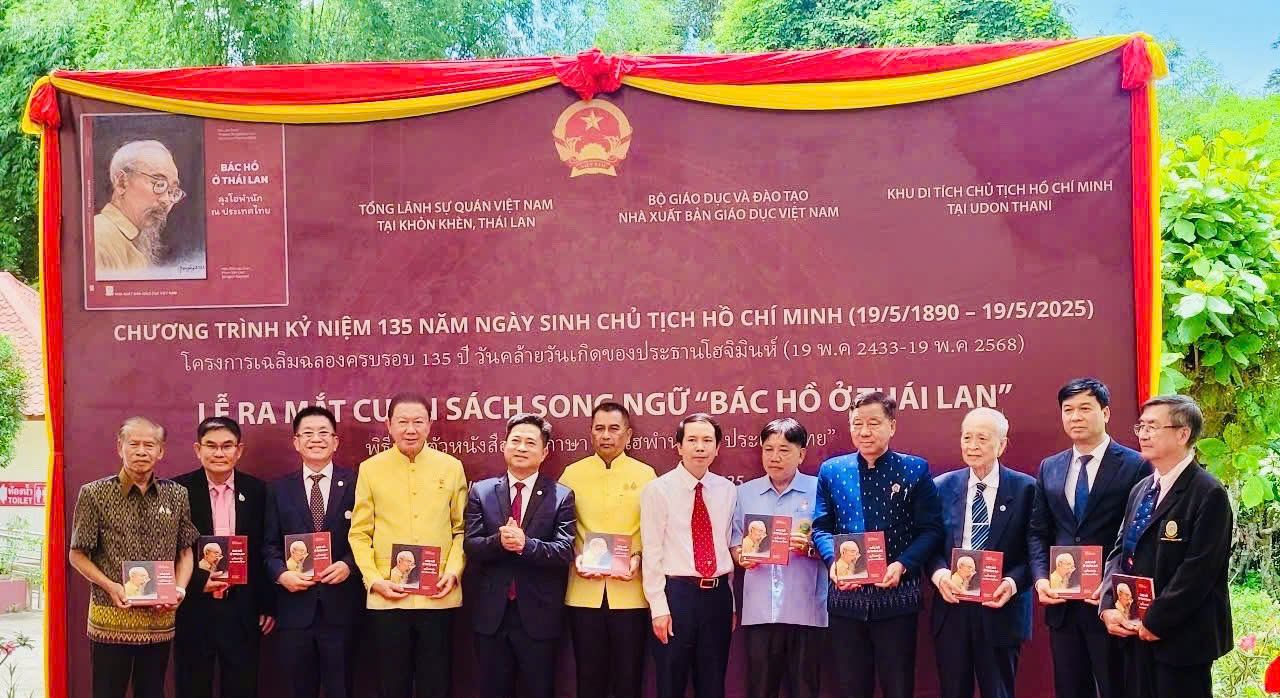 Ra mắt sách song ngữ "Bác Hồ ở Thái Lan":  Dấu ấn lịch sử, thắt chặt tình hữu nghị Việt - Thái
