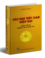 Văn học Việt Nam hiện đại - Những vấn đề nghiên cứu và giảng dạy