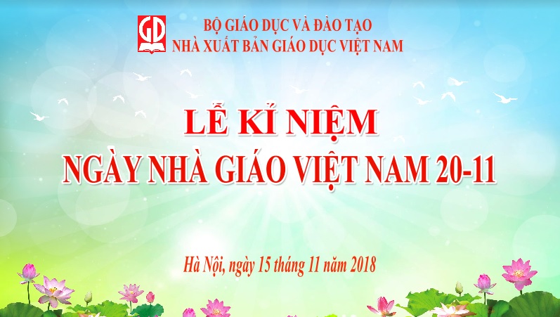 Nhà xuất bản Giáo dục Việt Nam tổ chức kỷ niệm Ngày Nhà giáo Việt Nam 20/11