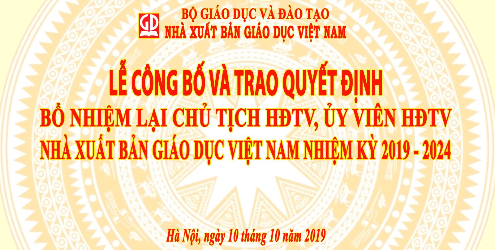 Công bố quyết định bổ nhiệm lại Chủ tịch HĐTV và Uỷ viên HĐTV NXB Giáo dục Việt Nam