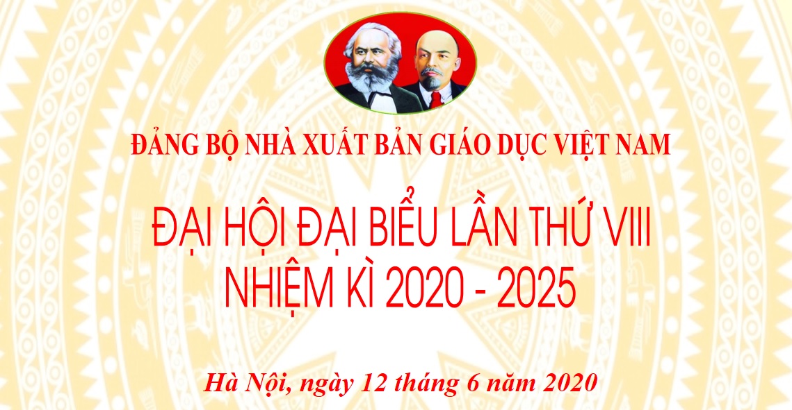 Nhà xuất bản Giáo dục Việt Nam dưới ngọn cờ vẻ vang của Đảng